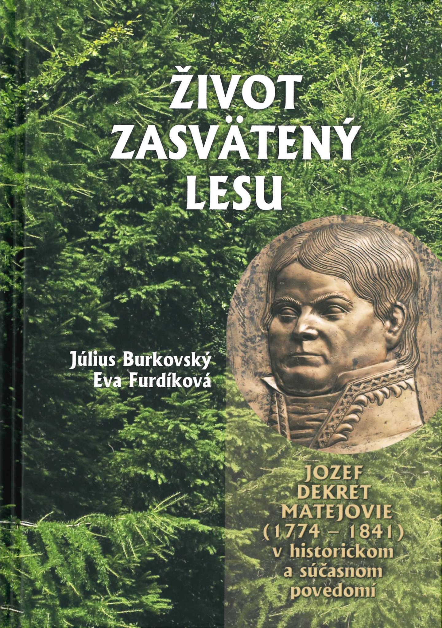 Titulna strana Zivot zasvateny lesu Titulna strana Zivot zasvateny lesu