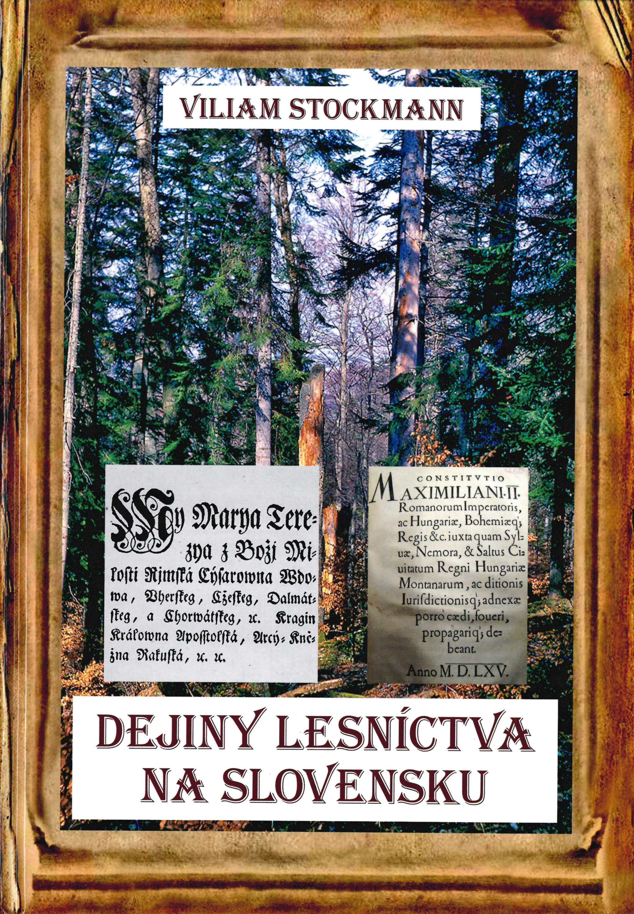 Dejiny lesníctva na Slovensku
