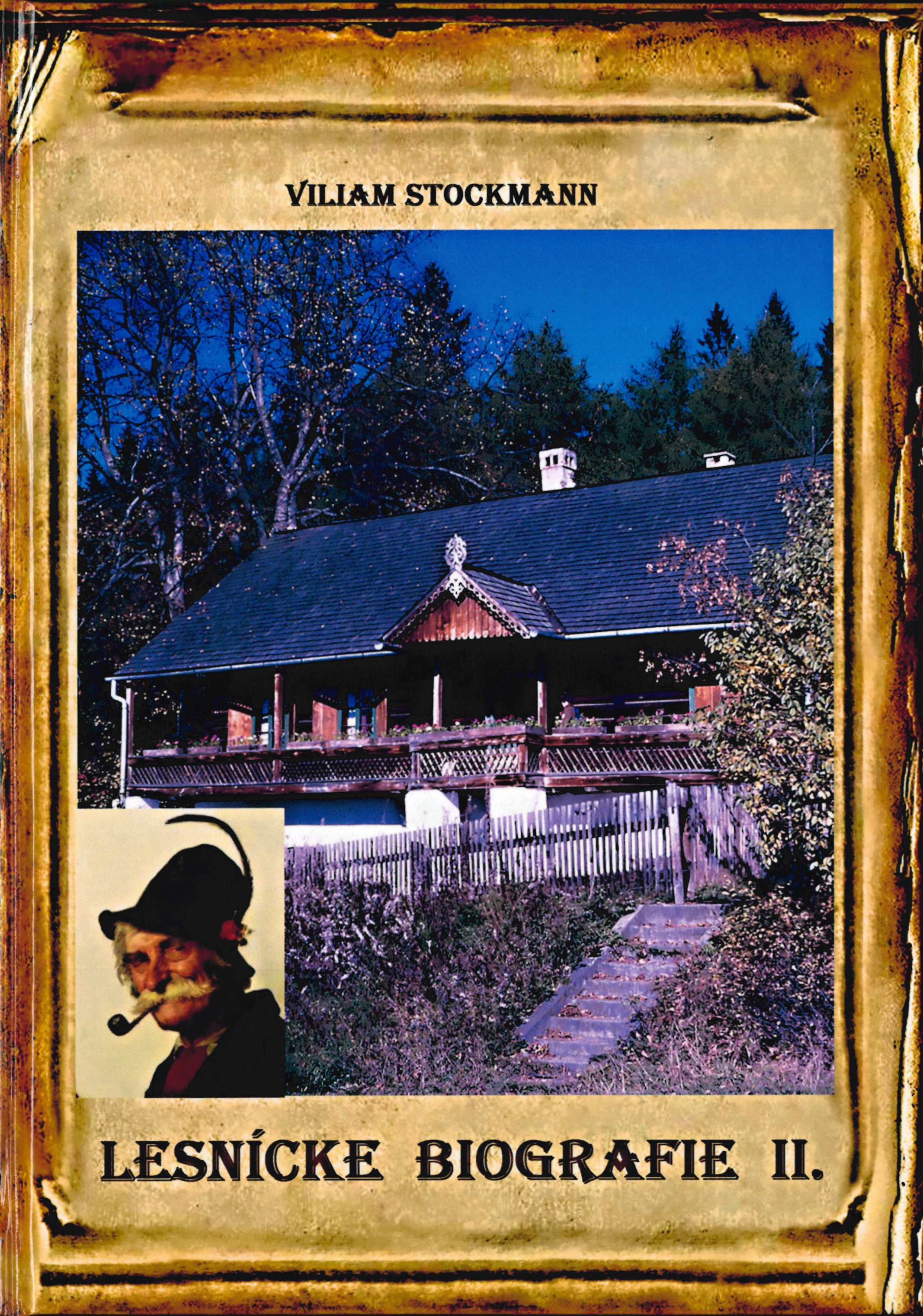 Lesnícke biografie II