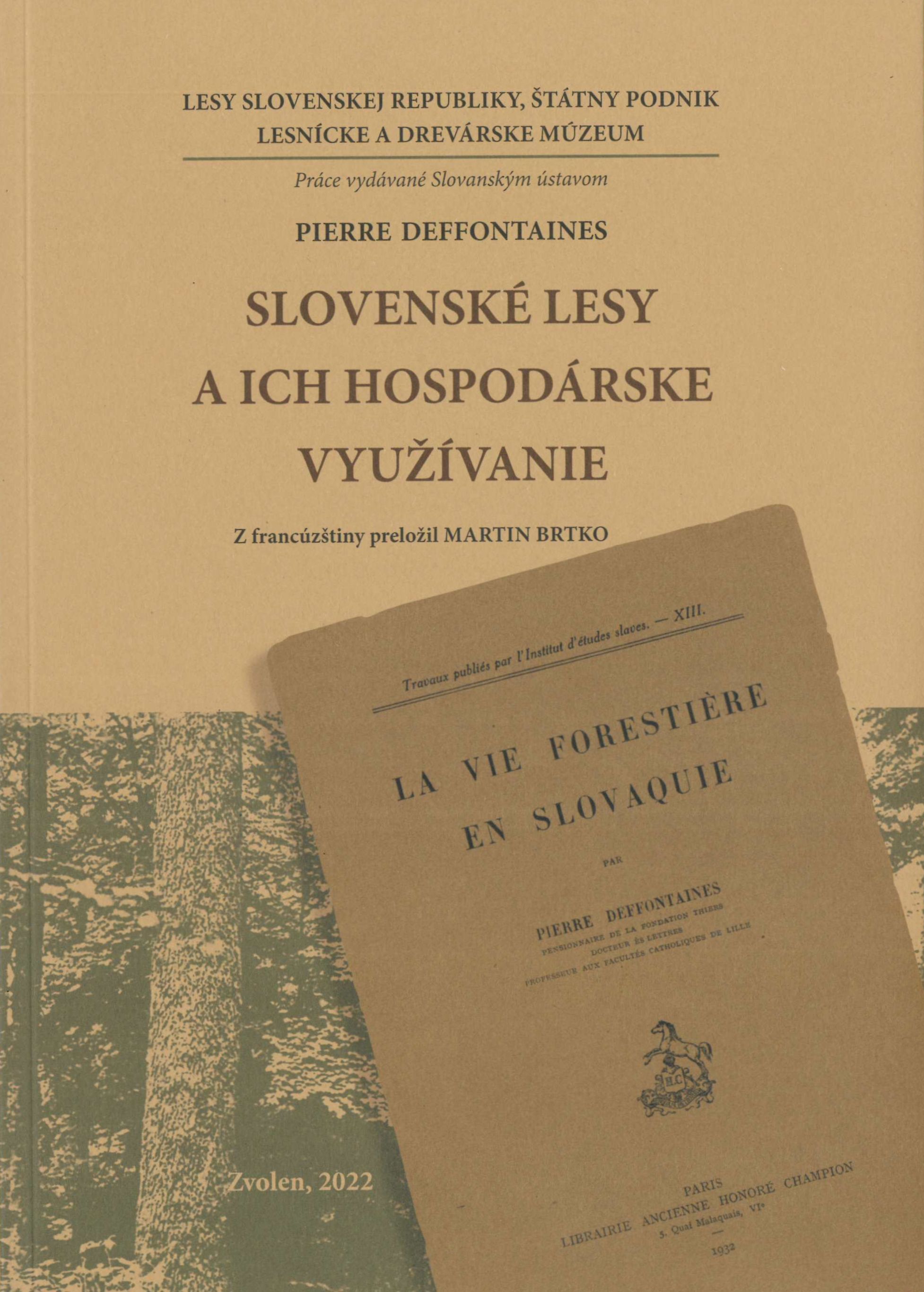 Slovenské lesy a ich hospodárske využívanie